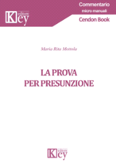 E-book, La prova per presunzione, Mottola, Maria Rita, Key editore
