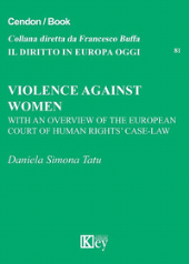 E-book, Violence against women : with an overview of the European Court of human-rights' case-law, Key editore