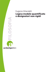 E-book, Logica modale quantificata e designatori non rigidi, CLUEB