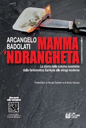 E-book, Mamma 'ndrangheta : la storia delle cosche cosentine dalla fantomatica Garduña alle stragi moderne, Pellegrini