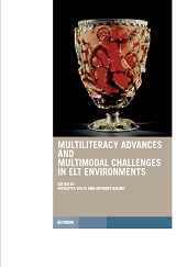 E-book, Multiliteracy advances and multimodal challenges in ELT environments, Forum