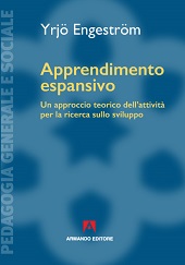 E-book, Apprendimento espansivo : un approccio teorico dell'attività per la ricerca sullo sviluppo, Armando editore