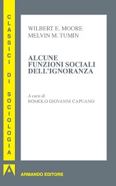 E-book, Alcune funzioni sociali dell'ignoranza, Moore, Wilbert E., Armando editore