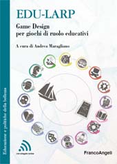 E-book, Edu-larp : game design per giochi di ruolo educativi, Franco Angeli