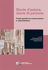 eBook, Storie d'autore, storie di persone : fondi speciali tra conservazione e valorizzazione, Associazione italiana biblioteche