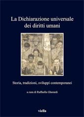 E-book, La Dichiarazione universale dei diritti umani : storia, tradizioni, sviluppi contemporanei, Viella