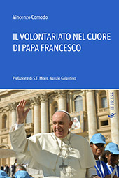 E-book, Il volontariato nel cuore di Papa Francesco, Comodo, Vincenzo, 1969-, author, If press