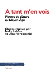 E-book, A tant m'en vois : figures du départ au Moyen Âge, Aras edizioni