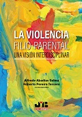 E-book, La violencia filio-parental : una visión interdisciplinar, J.M.Bosch Editor