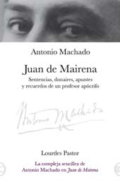 E-book, Juan de Mairena : sentencias, donaires, apuntes y recuerdos de un profesor apócrifo, Machado, Antonio, Bonilla Artigas Editores