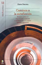 E-book, Caminos a la autoficción : ensayo sobre el significado cultural y estético de un nuevo género narrativo, Bonilla Artigas Editores