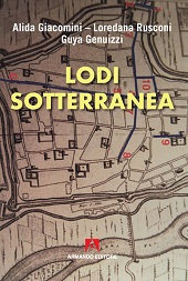 eBook, Lodi sotterranea, Giacomini, Alida, Armando