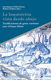 Chapter, Los libros de testificaciones de la Inquisición de Cuenca : la visita inquisitorial a Priego (Cuenca) de 1588, Iberoamericana  ; Vervuert
