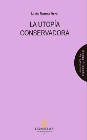 eBook, La utopía conservadora, Ramos Vera, Mario, Universidad Pontificia Comillas