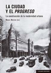 Chapter, Ese alumbrado que torna de la noche día : el servicio público de alumbrado en madrid, 1832-1936, Editorial Comares