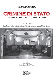 E-book, Crimine di Stato : cronaca di un delitto imperfetto : 26 settembre 2019, sciolto per infiltrazioni mafiose il Consiglio comunale di Misterbianco, Pellegrini