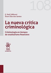 E-book, La nueva crítica criminológica : criminología en tiempos de totalitarismo financiero, Tirant lo Blanch