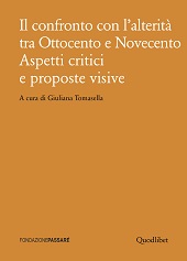 E-book, Il confronto con l'alterità tra Ottocento e Novecento : aspetti critici e proposte visive, Quodlibet