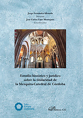 E-book, Estudio histórico y jurídico sobre la titularidad de la Mezquita-Catedral de Córdoba, Fernández-Miranda, Jorge, Dykinson