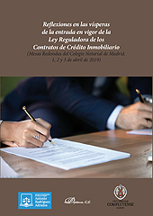 E-book, Reflexiones en las vísperas de la entrada en vigor de la Ley Reguladora de los Contratos de Crédito Inmobiliario : mesas redondas del Colegio Notarial de Madrid, 1, 2 y 3 de abril de 2019, Dykinson