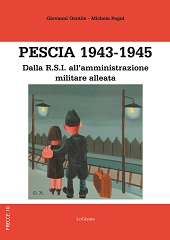 E-book, Pescia 1943-1945 : dalla R.S.I. all'amministrazione militare alleata, LoGisma
