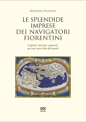 E-book, Le splendide imprese dei navigatori fiorentini : capitani, mercanti, sognatori per una nuova idea del mondo, Sarnus