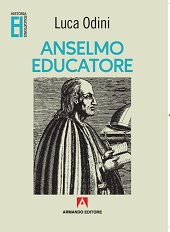 E-book, Anselmo educatore, Odini, Luca, Armando