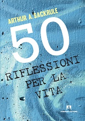 E-book, 50 riflessioni per la vita, Sackrule, Arthur A., Armando