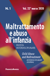 Fascicolo, Maltrattamento e abuso all'infanzia : 22, 1, 2020, Franco Angeli