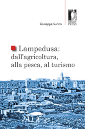 E-book, Lampedusa : dall'agricoltura, alla pesca, al turismo, Surico, Giuseppe, Firenze University Press