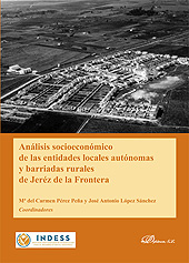 eBook, Análisis socioeconómico de las entidades locales autónomas y barriadas rurales de Jérez de la Frontera, Dykinson