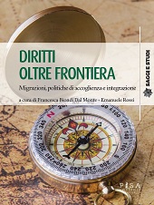 E-book, Diritti oltre frontiera : migrazioni, politiche di accoglienza e integrazione, Pisa University Press