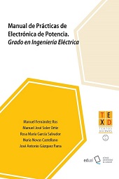 E-book, Manual de prácticas de electrónica de potencia : grado en ingeniería eléctrica, Universidad de Almería