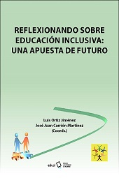eBook, Reflexionando sobre educación inclusiva : una apuesta de futuro, Universidad de Almería