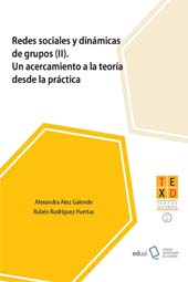 eBook, Redes sociales y dinámicas de grupos, Ainz Galende, Alexandra, Universidad de Almería