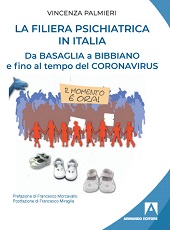 eBook, La filiera psichiatrica in Italia : da Basaglia a Bibbiano e fino al tempo del coronavirus, Armando editore
