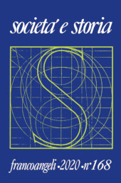 Fascicolo, Società e storia : 168, 2, 2020, Franco Angeli
