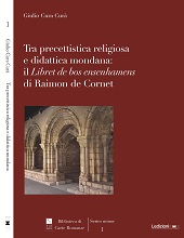 E-book, Tra precettistica religiosa e didattica mondana : il Libret de bos ensenhamens di Raimon de Cornet, Cura Curà, Giulio, Ledizioni