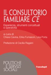 E-book, Il consultorio familiare c'è : esperienze, strumenti concettuali e operatività, Franco Angeli