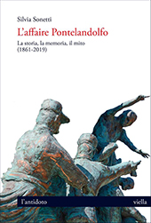 E-book, L'affaire Pontelandolfo : la storia, la memoria, il mito (1861-2019), Sonetti, Silvia, author, Viella