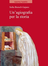 E-book, Un'agiografia per la storia, Boesch Gajano, Sofia, Viella
