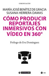 E-book, Cómo producir reportajes inmersivos con vídeo en 360º, Editorial UOC
