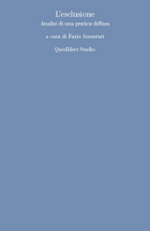E-book, L'esclusione : analisi di una pratica diffusa, Quodlibet