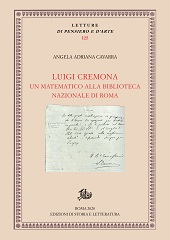 E-book, Luigi Cremona : un matematico alla Biblioteca nazionale di Roma, Cavarra, Angela Adriana, Edizioni di storia e letteratura