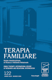 Issue, Terapia familiare : rivista interdisciplinare di ricerca ed intervento relazionale : 122, 1, 2020, Franco Angeli