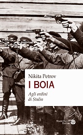 E-book, I boia : agli ordini di Stalin, Petrov, N. V. (Nikita Vasilʹevich), Mauro Pagliai
