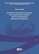 E-book, Processi di iinclusione dell'Islam negli ordinamenti europei : diritto e religione in prospettiva comparata, Fronzoni, Vasco, Pellegrini