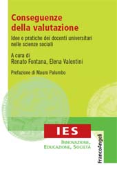 eBook, Conseguenze della valutazione : idee e pratiche dei docenti universitari nelle scienze sociali, Franco Angeli