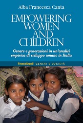 E-book, Empowering women and children : genere e generazioni in un'analisi empirica di sviluppo umano in Italia, Canta, Alba Francesca, Franco Angeli
