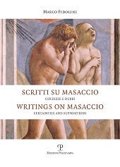 E-book, Scritti su Masaccio : certezze e dubbi = Writings on Masaccio : certainties and suppositions, Polistampa